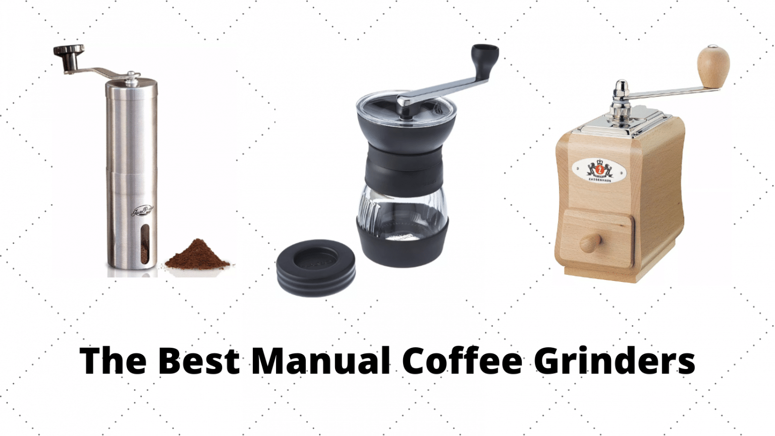 The Best Manual Coffee Grinders for that Perfect Brew Noble Brewer